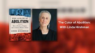 Linda Hirshman - The Color of Abolition