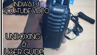 INDIA'S 1st UNBOXING | USER GUIDE| BAOFENG BF-888S Walkie- Talkie || REVIEW - UNBOXING - USER GUIDE