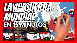  La PRIMERA GUERRA MUNDIAL en 15 minutos  | Resumen rápido y divertido