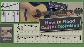 How To Read Guitar Notation (Part 3)