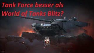 Tank Force besser als World of Tanks Blitz?