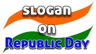 Slogan On Republic Day || 10 Slogan On Republic Day || #slogan #viral #26january