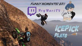 IcePickPlays & HeyMariTV | Funny Moments EP.1