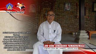 Testimoni Jro Gede Sengguhu Tumburuwasa Terkait Tumpek Krulut