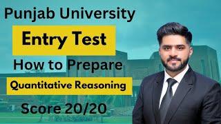 Quantitative reasoning for Punjab university test | Punjab university entry test 2023|