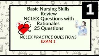 Basic Nursing Skills Nursing Questions and Answers  25 NCLEX Prep Questions Test 1