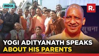 'Recognized My Father In The Crowd': CM Yogi On Years Of Seperation From His Family