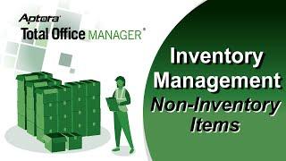 How to Track Non-Inventory Items in Total Office Manager