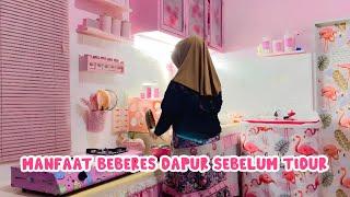 BEBERES DAPUR DIMALAM HARI SEBELUM TIDUR | HAL YANG DILAKUKAN SEBELUM TIDUR  #nightroutine