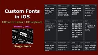 Custom Font in iOS | Add/Import Custom Font Family - iOS Development 2021, Xcode 12.5 & Swift5