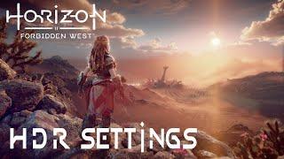 Horizon Forbidden West - HDR Settings - NEW VIDEO ONLINE!