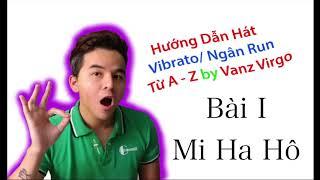 3 Bài Tập Giúp Bạn Hát Ngân Rung (Vibrato) Như Ca Sĩ Chuyên Nghiệp