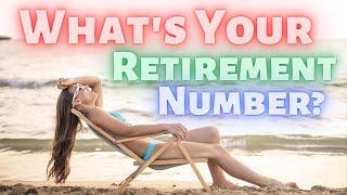 How much Money do you Actually need to Retire? No one tells you this! Retire Early - FIRE