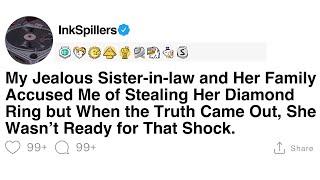 [Full Story] My Jealous Sister-in-law and Her Family Accused Me of Stealing Her Diamond Ring but...