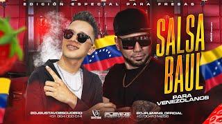 Salsa Baúl Para Venezolanos - Dj Fleming Ft Dj Gustavo Escudero (Edición Especial)