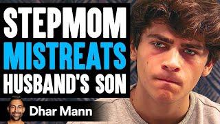 STEPMOM MISTREATS Husband's Son, What Happens Next Is Shocking | Dhar Mann