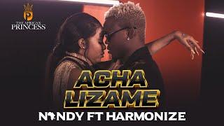 Nandy feat Harmonize - Acha Lizame (Official Music Video)