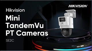 Hikvision SE2C Mini TandemVu PT Cameras Unboxing & Demonstration