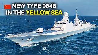 China's New Type 054B in the Yellow Sea