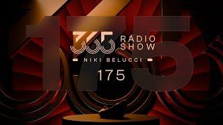 365 Radio Show by Niki Belucci #175 - Tech House