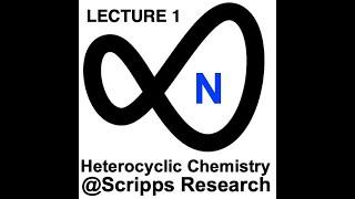 2021 Heterocyclic Chemistry - Lecture 1