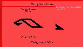 Purple Haze - Rosy (Extended Mix)