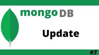 updateOne and updateMany in MongoDB | MongoDB Tutorials 07