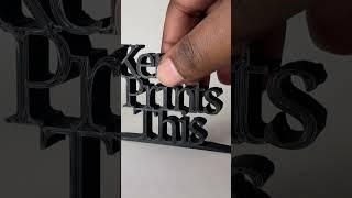 3D Printed "Ken Prints This" Plaque (Short)