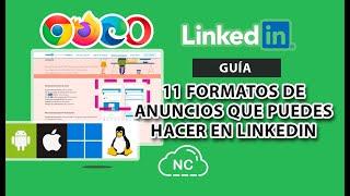 11 TIPOS DE ANUNCIOS O PUBLICIDAD QUE PUEDES HACER EN LINKEDIN