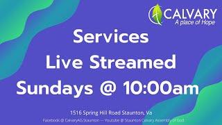 11/21/21 - Calvary Assembly of God Live Service