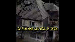 rumah hantu viral di tiktok 2021 #viral #tiktok #film