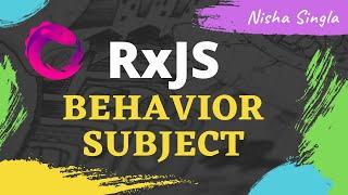 BehaviorSubject | BehaviorSubject vs Subject | RxJS BehaviorSubject  - Angular (Tutorial 32)
