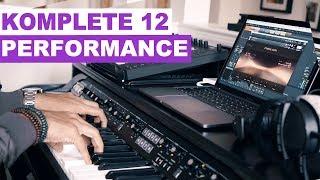 KOMPLETE 12 Ultimate Performance - ALL NEW SOUNDS!