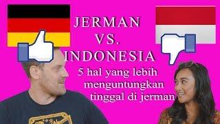 Indonesia vs. Jerman | 5 hal yang lebih menguntungkan tinggal di jerman