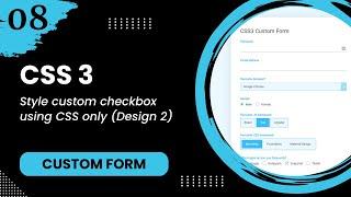 Custom Form #8 - Style custom checkbox using CSS only (Design 2)
