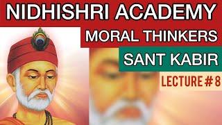 MORAL THINKERS KABIR ETHICS PAPER 4 MPPSC