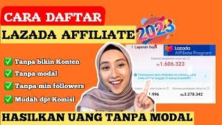 CARA DAFTAR LAZADA AFFILIATE PROGRAM lewat HP | cara DAPAT UANG DARI LAZADA TANPA JUALAN