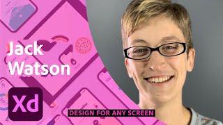 Designing for Mobile and Tablet with Jack Watson - 1 of 2 | Adobe Creative Cloud