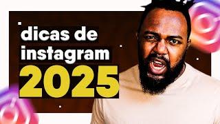 Dicas ULTRAPASSADAS para INSTAGRAM em 2025