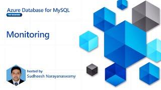 Monitoring [7 of 16] | Azure Database for MySQL - Beginners Series