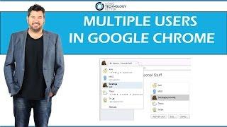 Multiple Users in Google Chrome