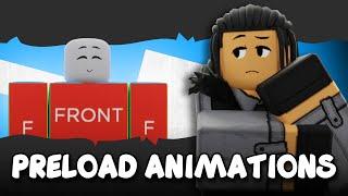 How To PRELOAD Your ANIMATIONS | Roblox Studio