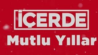 İçerde - Yeni Yıl Dilekleri