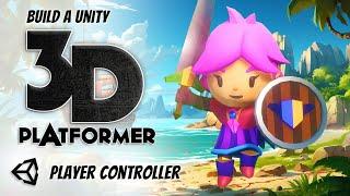 3D Platformer in Unity - Player Controller (Part 1)