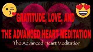 Days of Gratitude to Change the World-Advanced Heart Meditation by Andrew Bartzis