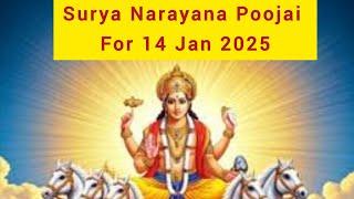 Surya Narayana Poojai For Sankranthi 14 Jan 2025, Tuesday