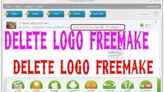 freemake video converter 4.1/ supprimer delete le Logo