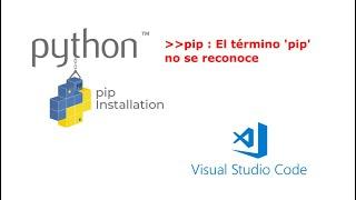 Error al instalar con PIP en Python (VSCODE)