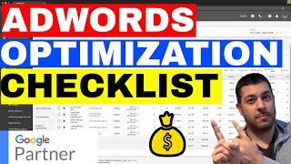 Google Adwords Optimization Checklist From An Adwords EXPERT 