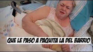 MUERE LA CANTANTE PAQUITA LA DEL BARRIO ¿DE QUE MURIO?